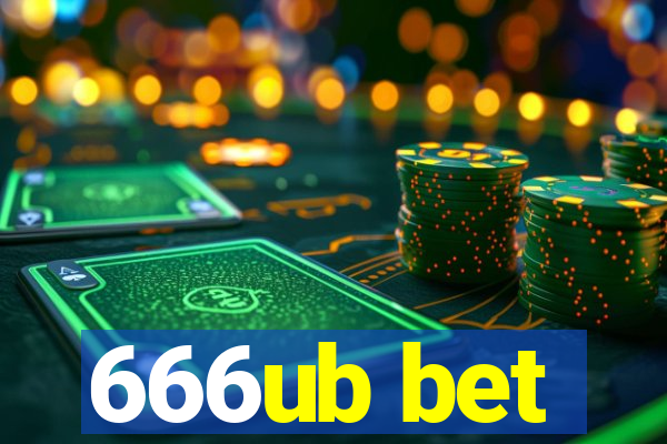 666ub bet